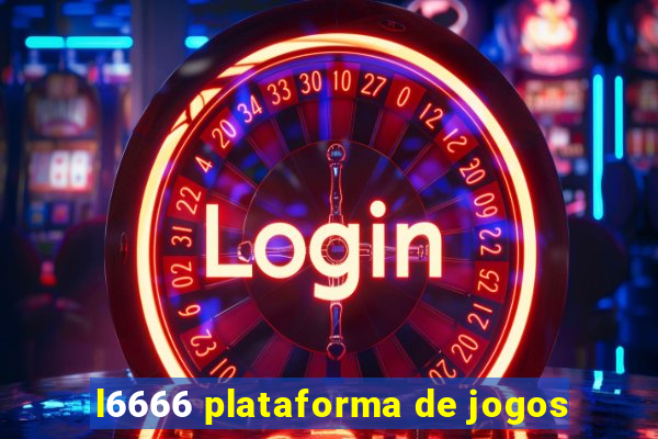 l6666 plataforma de jogos